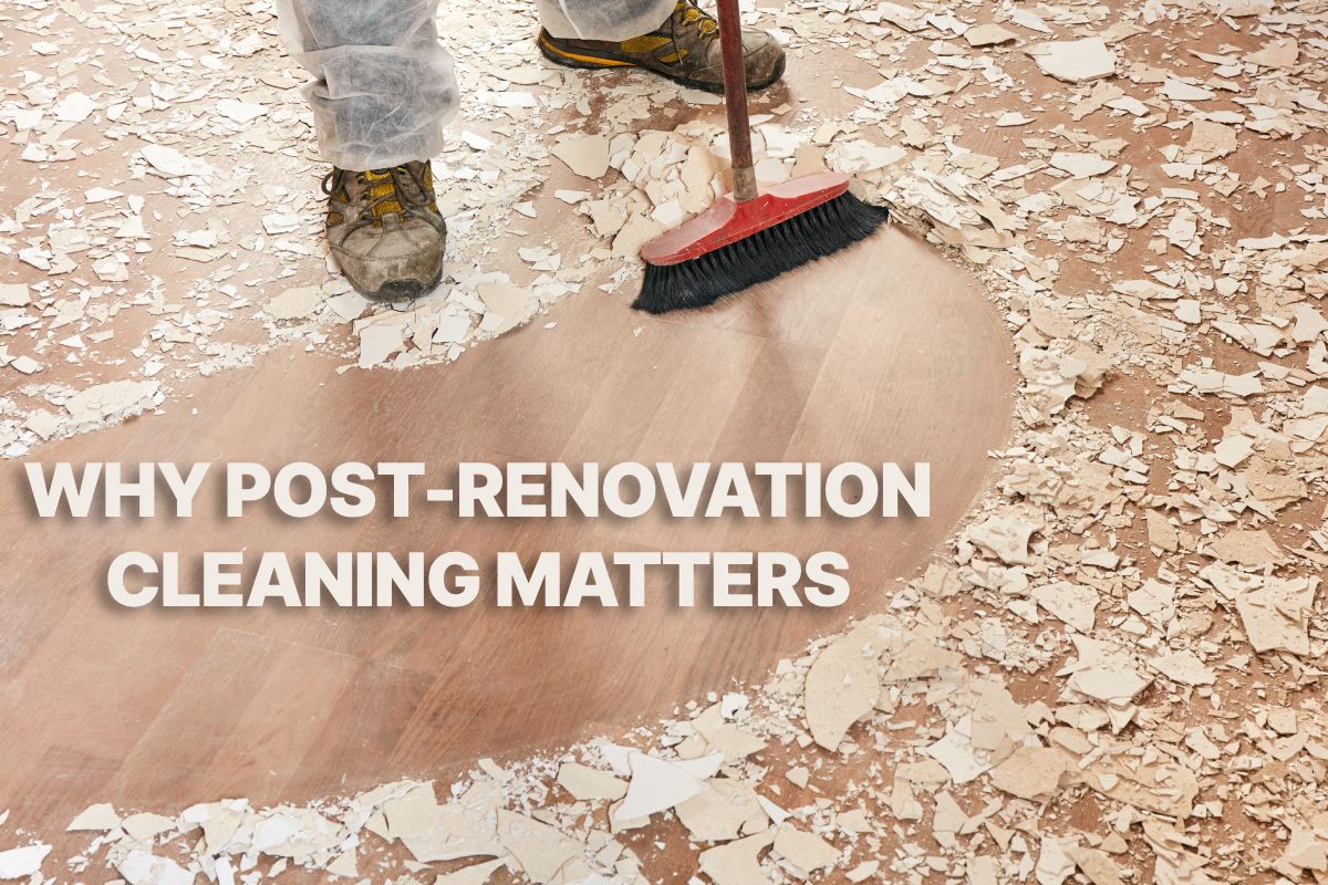 Post-Renovation Cleaning